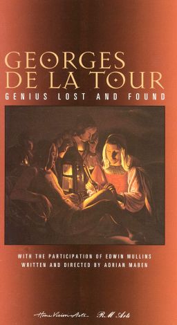 Georges De La Tour: Genius Lost And Found