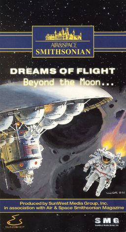 Air & Space Smithsonian: Dreams of Flight - Beyond the Moon
