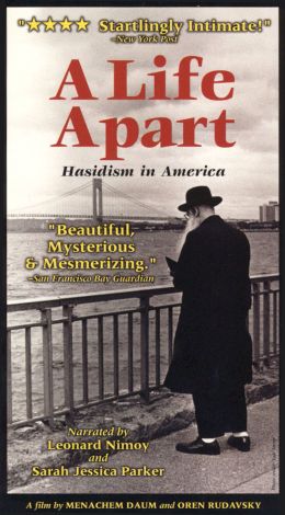 Life Apart: Hasidism in America