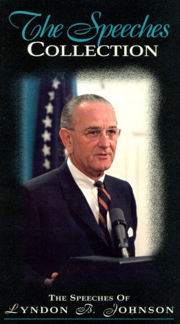 The Speeches of Lyndon B. Johnson
