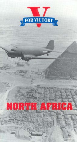 V for Victory: North Africa and the Global War