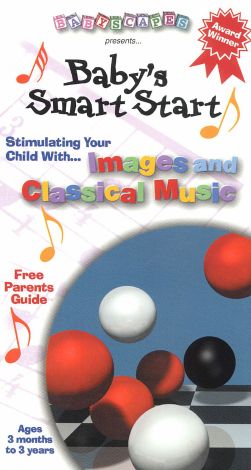 Babyscapes: Baby's Smart Start - Images and Classical Music