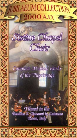 Sistine Chapel Choir Complete Musical Works of the Pilgrimage (2000