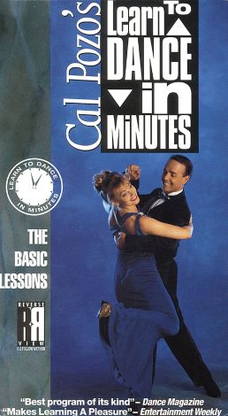 Cal Pozo's Learn to Dance In Minutes: The Basic Lessons