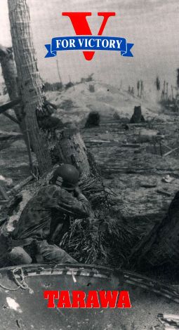V for Victory: Tarawa and the Island War
