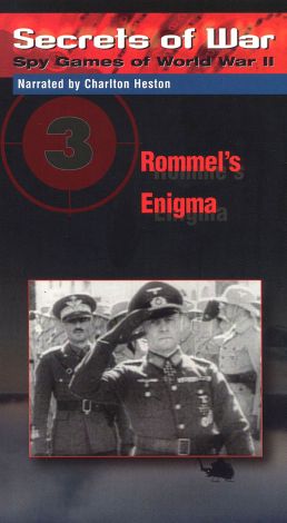 Secrets of War: Spy Games of World War II - Rommel's Enigma