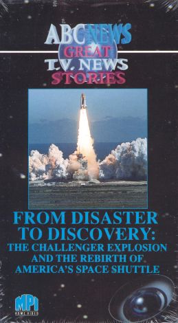 From Disaster to Discovery: The Challenger Explosion and the Rebirth of America's Space Shuttle