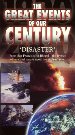 Great Events of Our Century: Volume 8 - Disaster