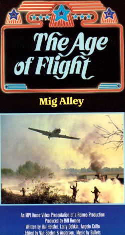 The Age of Flight: MiG Alley