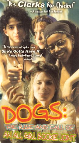 Dogs: Rise and Fall of an All-Girl Bookie Joint