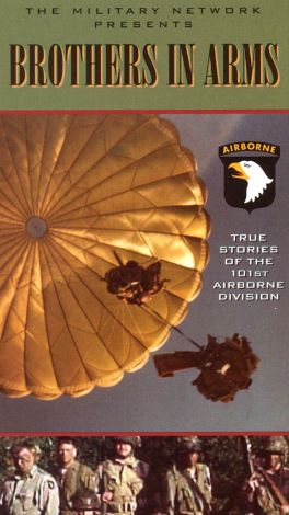Brothers in Arms: True Stories of the 101st Airborne Division, Vol. 1 - Date with Destiny