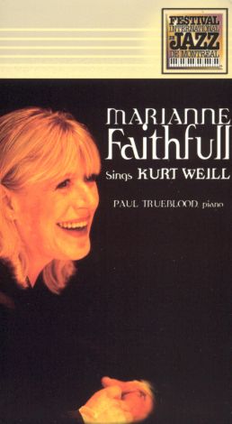 Marianne Faithfull Sings Kurt Weill