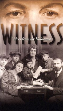 Witness: Voices from the Holocaust