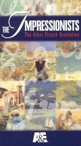 The Impressionists: The Other French Revolution, Vol. III