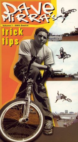Dave Mirra's Trick Tips, Vol. 1: BMX Basics