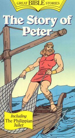 Great Bible Stories: The Story of Peter