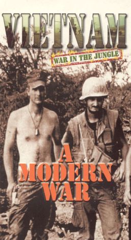 Vietnam: War in the Jungle - A Modern War