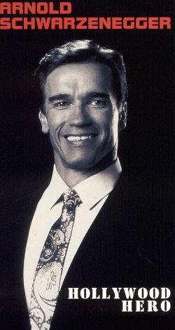 Arnold Schwarzenegger: Hollywood Hero