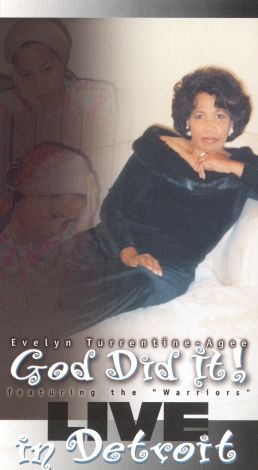 Evelyn Turrentine Agee: God Did It! - Live in Detroit (2001 ...