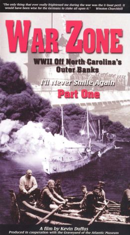 War Zone: WWII Off North Carolina's Outer Banks, Part 1
