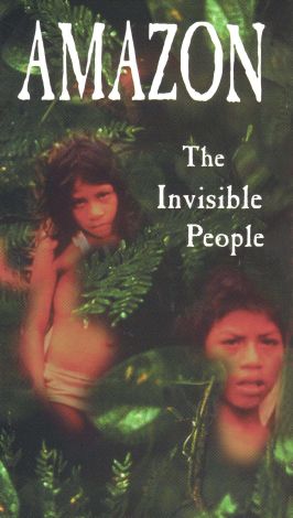 Amazon: The Invisible People