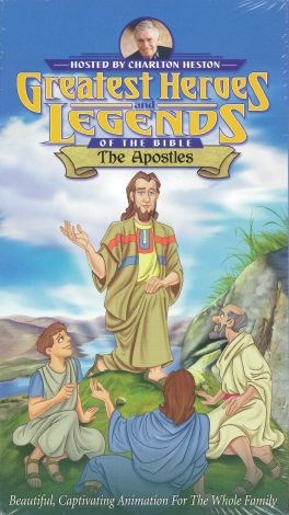 Greatest Heroes and Legends of the Bible: The Apostles