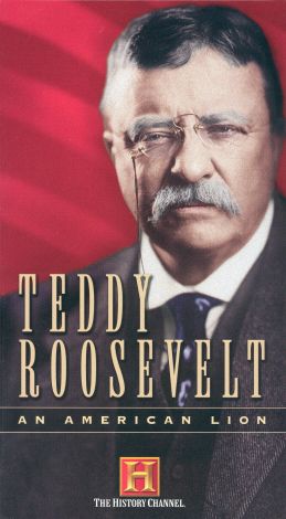 Teddy Roosevelt: An American Lion, Part 2