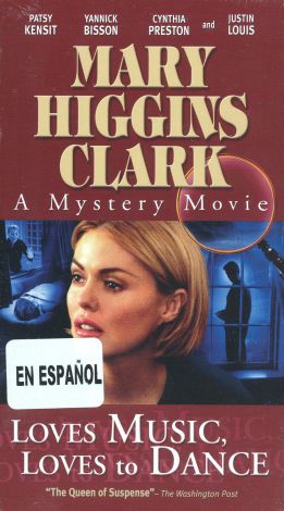 Loves Music, Loves to Dance by Mary Higgins Clark