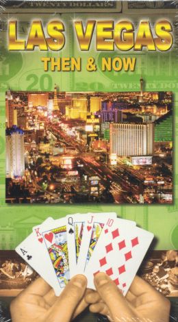 Las Vegas: Then & Now
