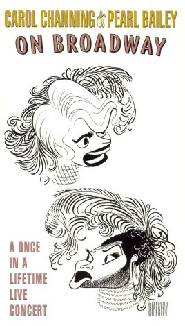 Carol Channing and Pearl Bailey on Broadway