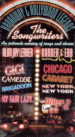 Broadway & Hollywood Legends: The Songwriters - Kander & Ebb/Alan Jay Lerner