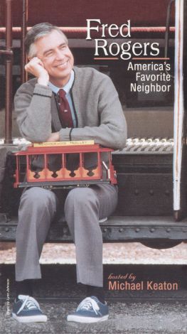 Fred Rogers: America's Favorite Neighbor