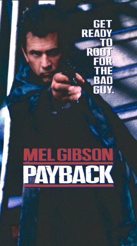 Payback (1999) - Brian Helgeland | Synopsis, Characteristics, Moods ...