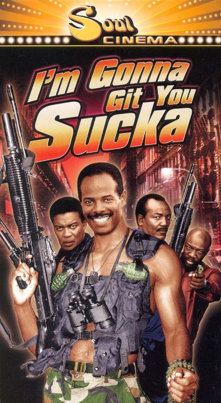 I'm Gonna Git You Sucka Full Movie I'm Gonna Git You Sucka (1988) - Keenen Ivory Wayans | Synopsis