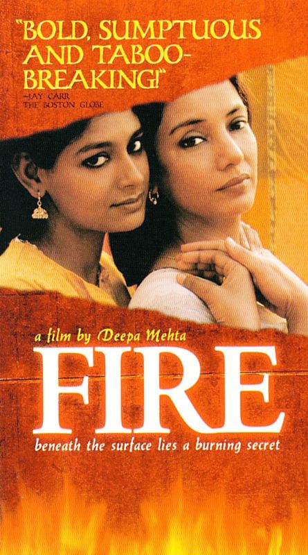 Fire (1996) Deepa Mehta Synopsis Characteristics Moods Themes Fire (1996) Deepa Mehta Synopsis Characteristics Moods Themes