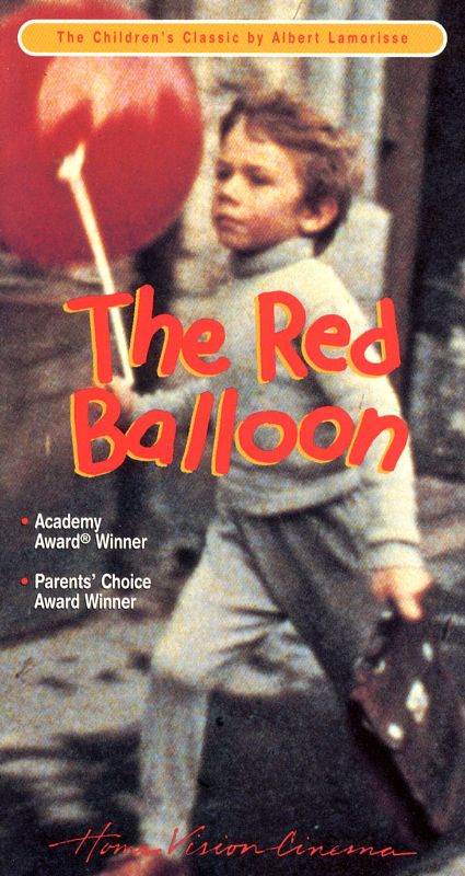 The Red Balloon by Albert Lamorisse The Red Balloon by Albert Lamorisse