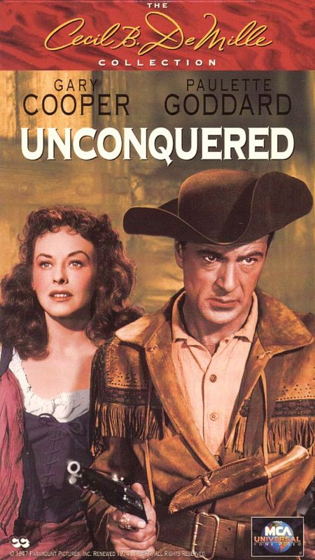 Unconquered (1947) - Cecil B. DeMille | Synopsis, Characteristics ...