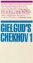 Gielgud's Chekhov 1