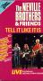 Neville Brothers & Friends: Tell it Like it Is