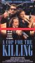 In the Line of Duty: A Cop for the Killing