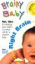 Brainy Baby: Right Brain - Inspires Creative Thinking