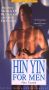 Hin Yin for Men: Ancient Stories of Relaxation and Self-Eroticism