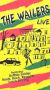 The Wailers Live
