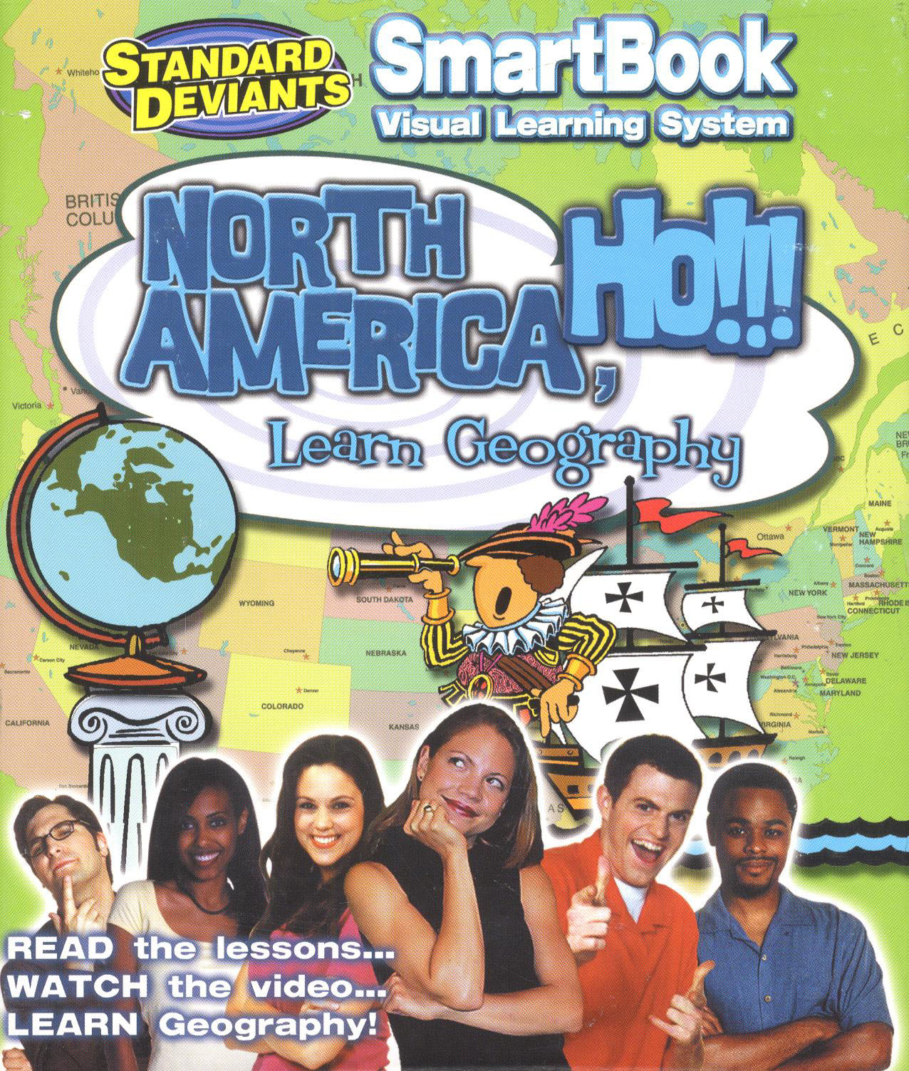 Standard Deviants TV, Episode #52: North America, Ho!!! Learn World Geography (2001) Standard Deviants TV, Episode #52: North America, Ho!!! Learn World Geography (2001)