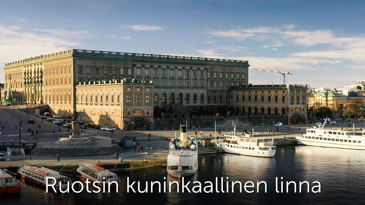 Ruotsin kuninkaallinen linna - Elisa Viihde