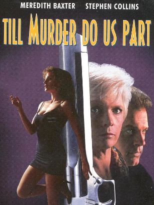 Till Murder Do Us Part (1992) Till Murder Do Us Part (1992)
