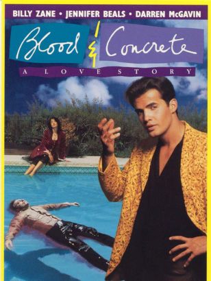Blood and Concrete (1990) Blood and Concrete (1990)