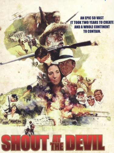 Shout At The Devil 1976 Peter Hunt Synopsis Characteristics Moods Themes And Related Allmovie