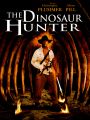 The Dinosaur Hunter