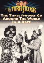 The Three Stooges Go Around the World in a Daze